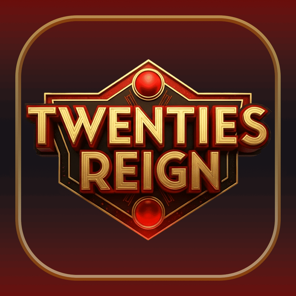Twenties Reign